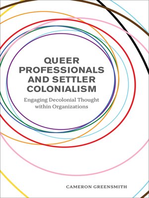 cover image of Queer Professionals and Settler Colonialism